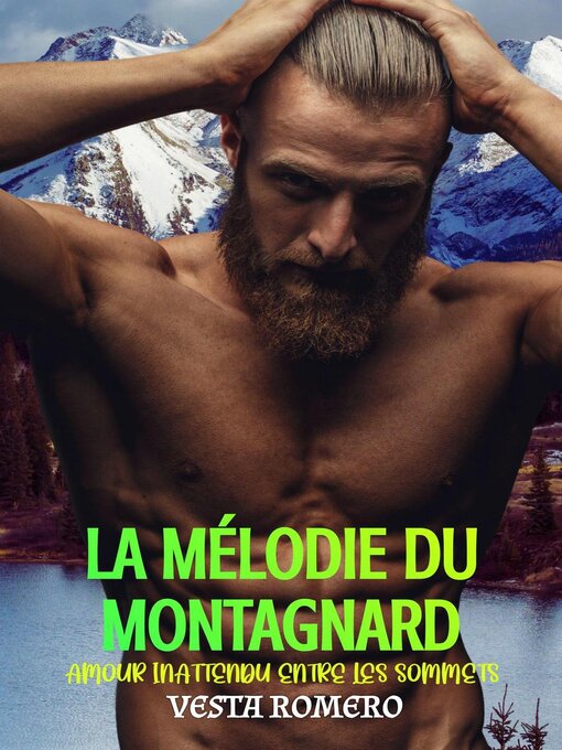Title details for La Mélodie du Montagnard by Vesta Romero - Available